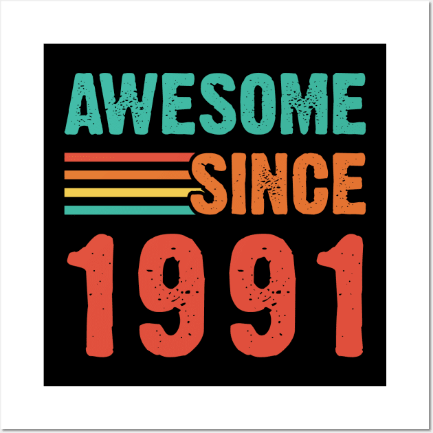 Vintage Awesome Since 1991 Wall Art by Emma